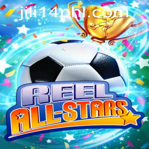 Explore the Exciting World of ReelAllStars: A Deep Dive